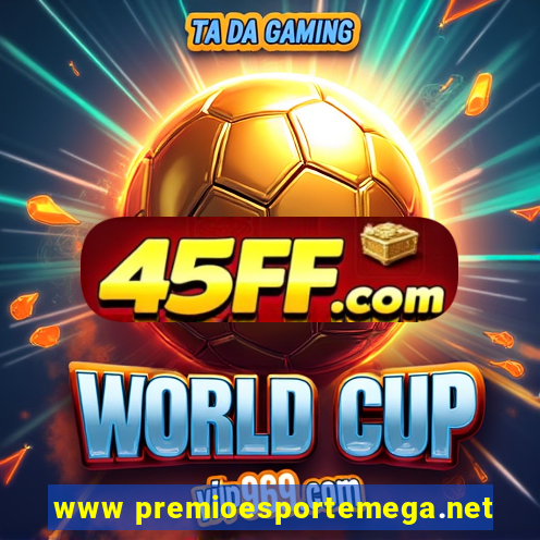 www premioesportemega.net